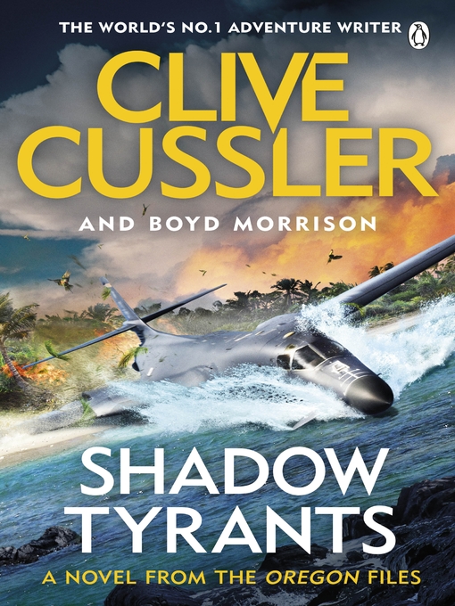 Title details for Shadow Tyrants by Clive Cussler - Available